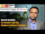 Innovators under 35 Winners | Umesh Sachdev co-founder and CEO, Uniphore Software Systems