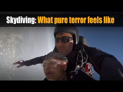 Skydiving: What pure terror feels like