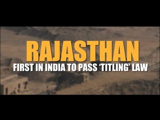 Rajasthan first in India to pass ‘titling’ law