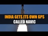 India gets its own GPS called NAVIC