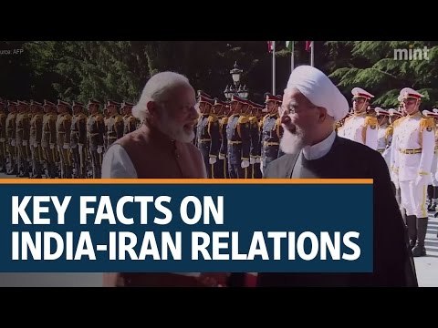 Key facts on India-Iran relations