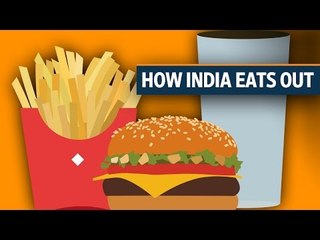 How India eats out