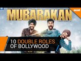 Ten memorable double roles of Bollywood