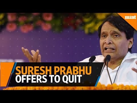 Suresh Prabhu offers to quit