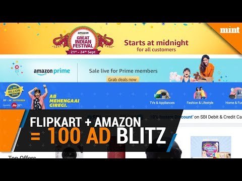 Flipkart & Amazon's 100 crore ad blitz