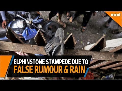 Elphinstone stampede due to false rumour and rains, Western Railway