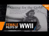 Recognizing the pioneering female pilots of WWII