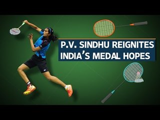 Download Video: Rio Olympics: P.V. Sindhu reignites India’s medal hopes