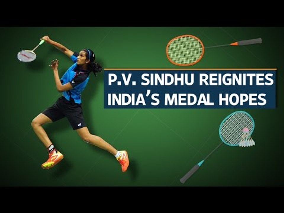 Rio Olympics: P.V. Sindhu reignites India’s medal hopes