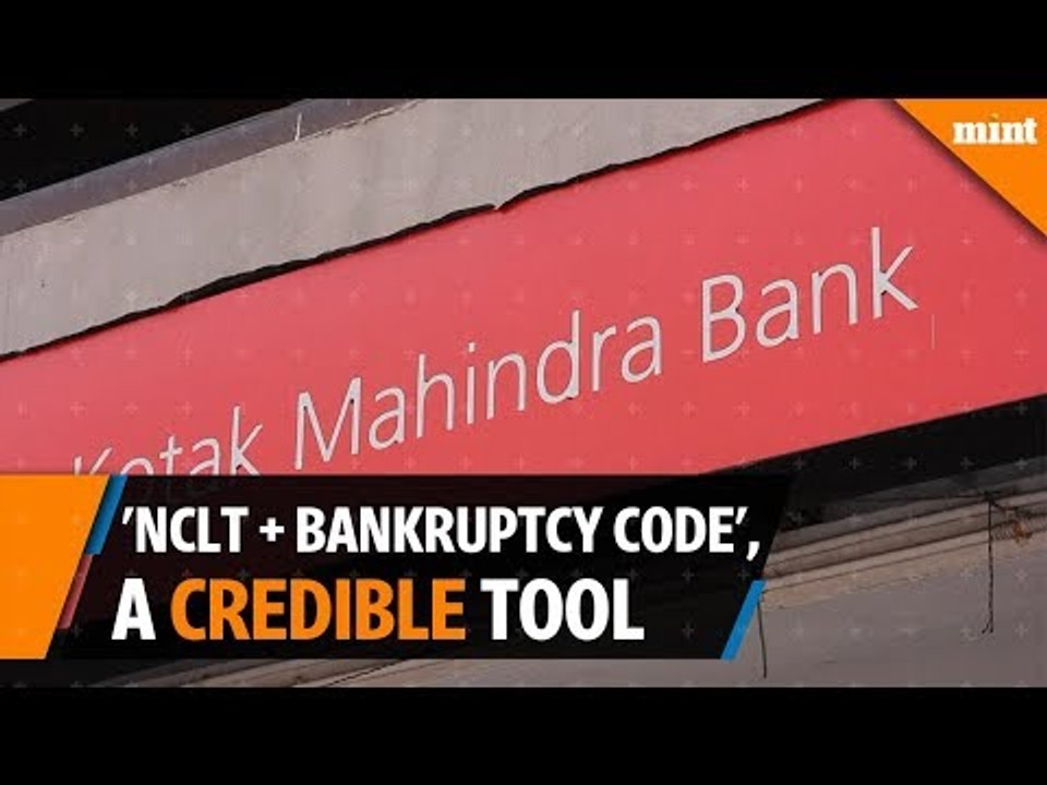 'NCLT + Bankruptcy code' is proving to be a very credible tool