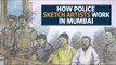 How do police sketch artists work in Mumbai?