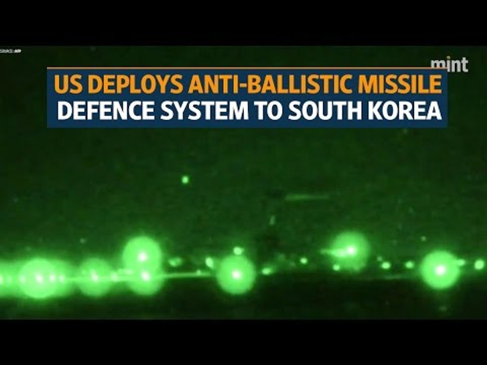 US deploys anti-ballistic missile defence system to South Korea