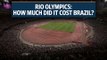 Rio Olympics: How much did it cost Brazil?