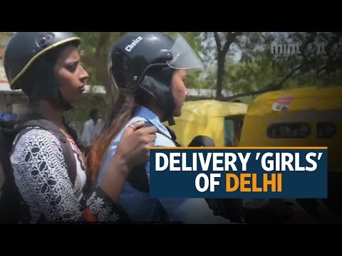 Meet the Delivery 'Girls' of Delhi