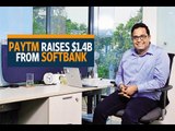 Paytm raises $1.4 billion from SoftBank, valuation soars to $7 billion