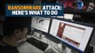 How Ransomware works and what people can do if they fall victim to attacks