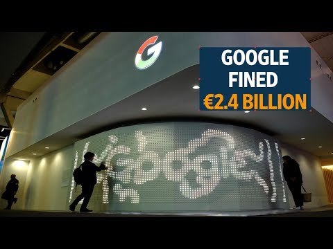 EU fines Google a record €2.4 billion