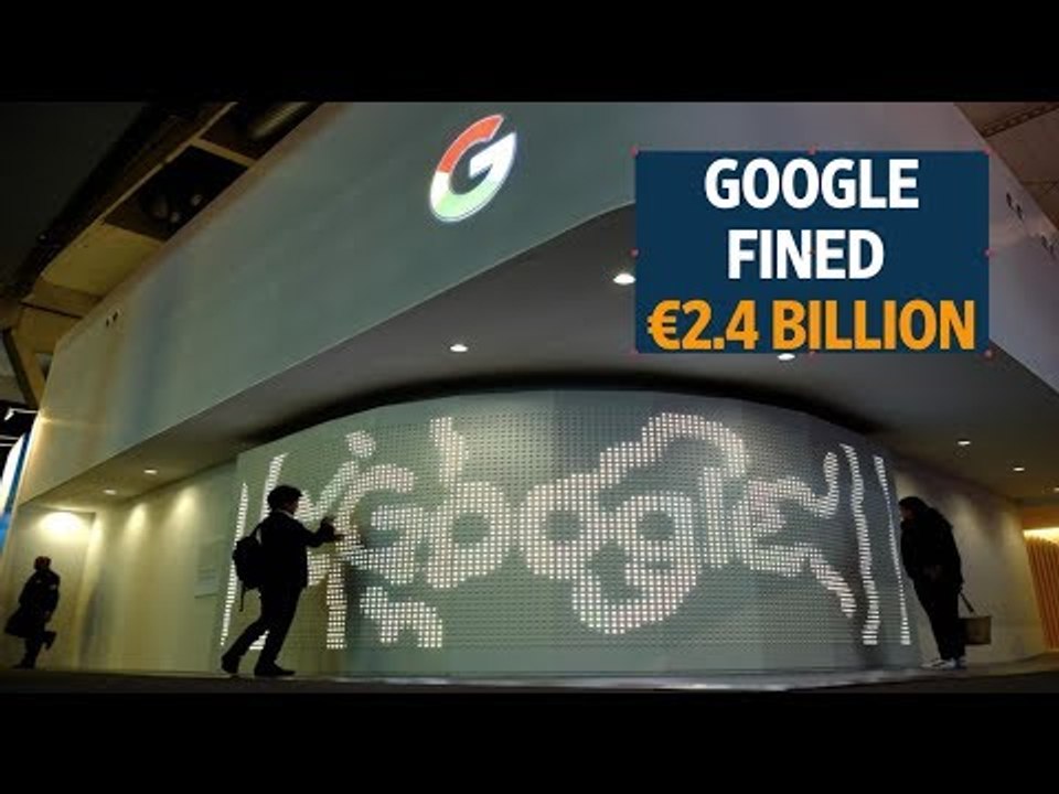EU fines Google a record €2.4 billion