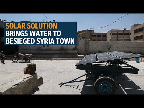 Solar solution brings water to besieged Syria town