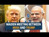 Maiden Meeting between Modi and Trump