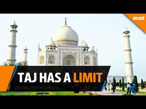 India limits Taj Mahal visitors