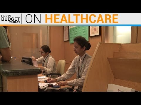 Union Budget 2018: FM on Healthcare