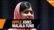 Apple joins Malala Fund for girl education in India, world