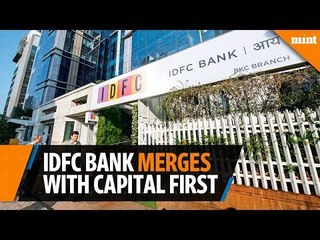 IDFC Bank announces merger with Capital First