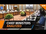 Chief Ministers : Analyzed