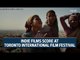 Indie films score at Toronto International Film Festival