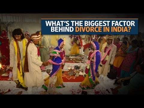What’s the biggest factor behind divorce in India?