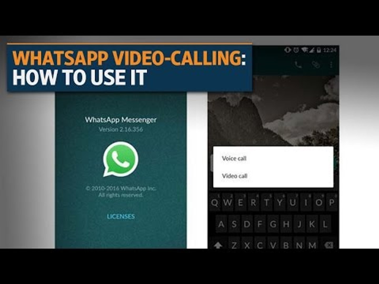 ⁣WhatsApp video-calling: How to use it on your smartphone