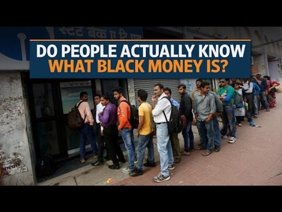 Demonetisation: Do people actually know what black money is?