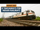 Budget 2017 | 8 key takeaways for Indian Railways and its passengers