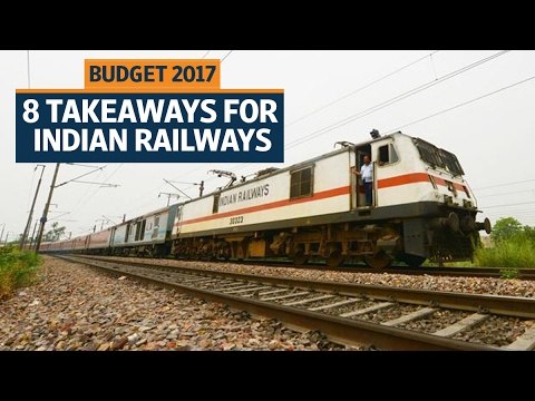 Budget 2017 | 8 key takeaways for Indian Railways and its passengers