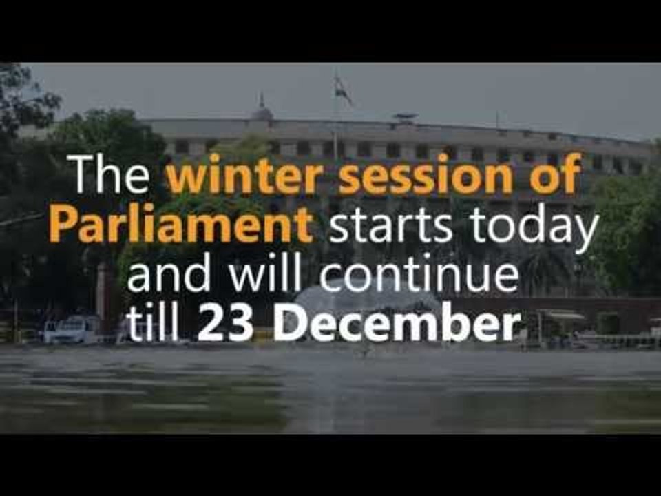 Winter session of Parliament begins today