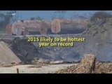 2015 likely to be hottest year on record: WMO