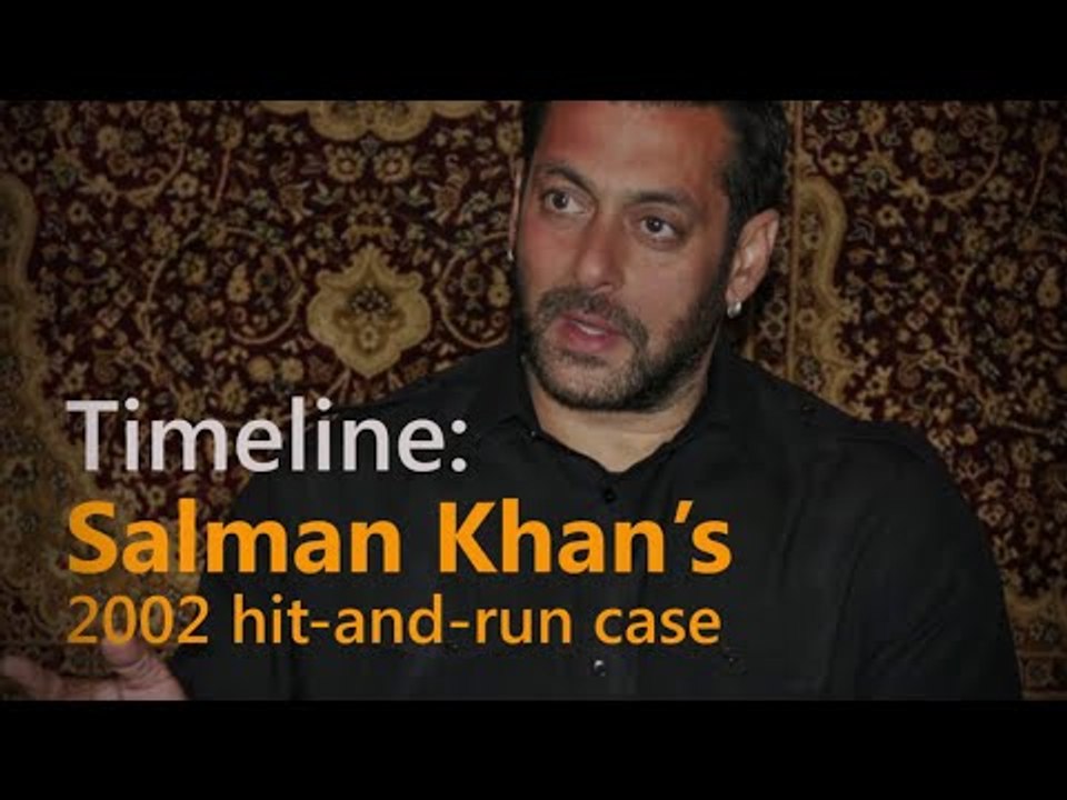 Timeline: Salman Khan’s 2002 hit-and-run case