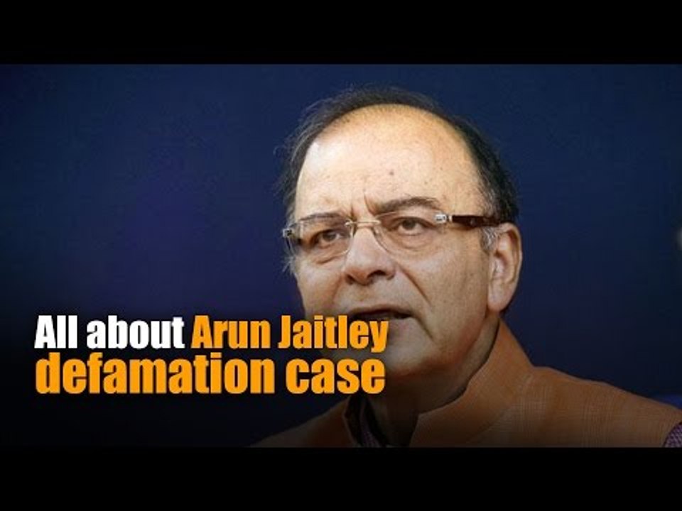 All about Arun Jaitley defamation case