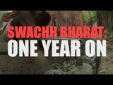 Swachh Bharat Abhiyan : One year on