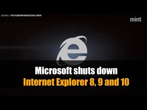 Microsoft shuts down Internet Explorer 8, 9 and 10