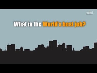 What is the world’s best job?