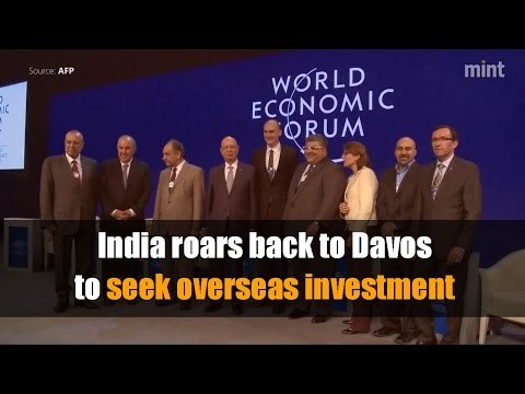 India roars back to Davos to seek overseas investment
