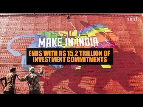 Make in India week ends with Rs15.2 trillion of investment commitments