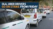Uber, Ola Drivers in Delhi-NCR go on strike from Friday