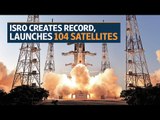 Isro creates record, launches 104 satellites