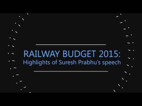 Railway budget 2015: Highlights of Suresh Prabhu’s speech