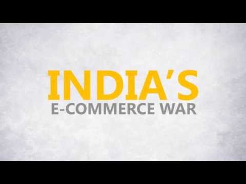 India’s e-commerce war