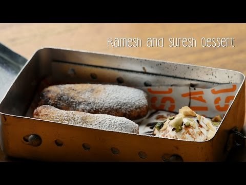 Ramesh and Suresh Dessert | Cooking with Lounge