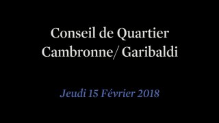 Conseil de Quartier Cambronne/ Garibaldi du Jeudi 15 Février 2018